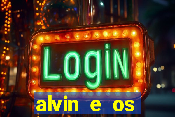 alvin e os esquilos esquiletes nomes